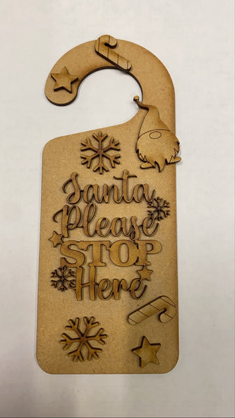 Layered mdf Santa stop here hanger